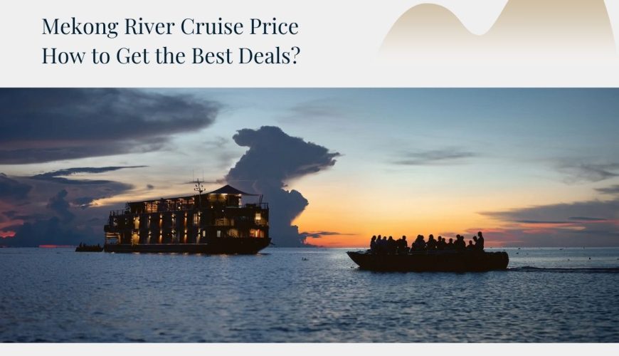 Mekong river cruise price