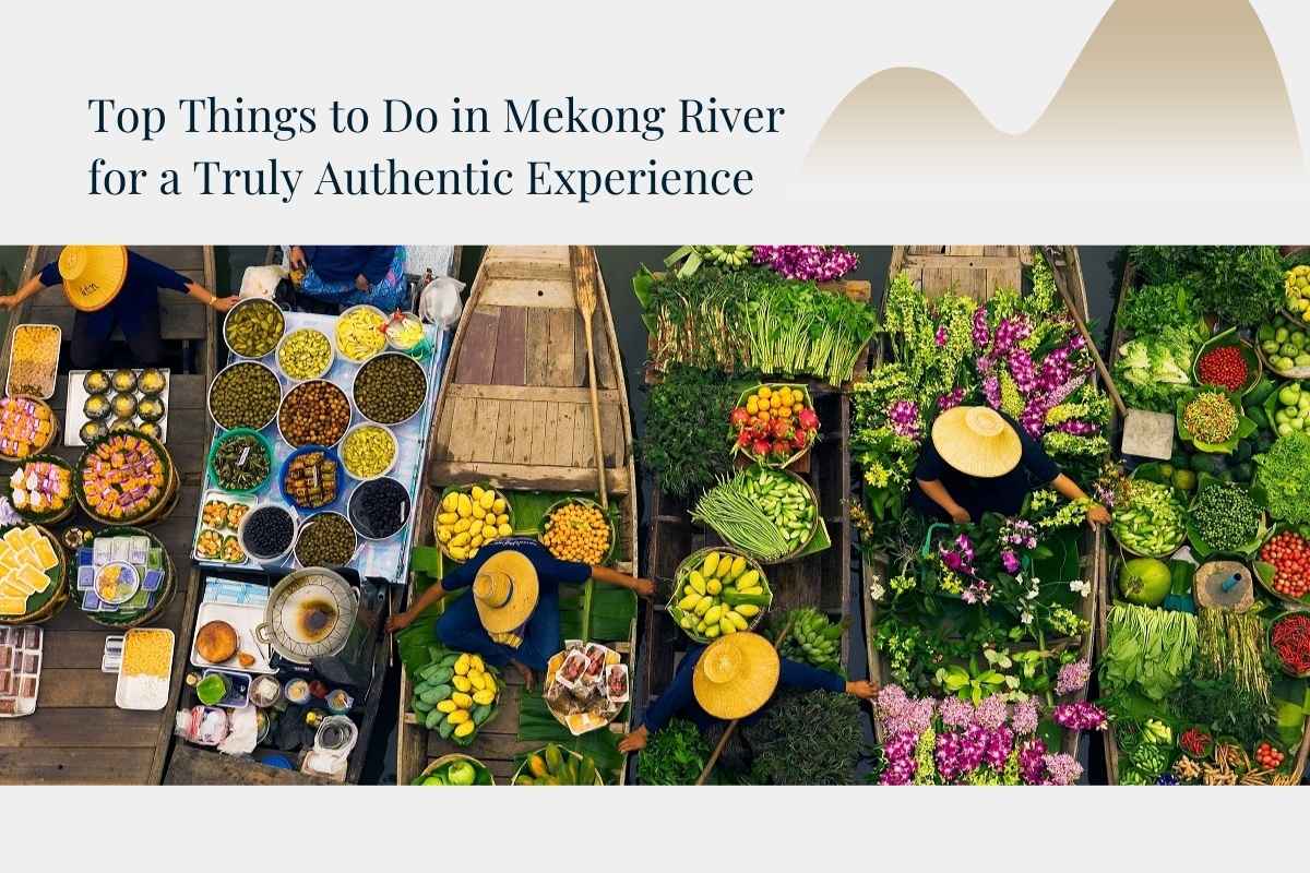 things to do in Mekong river